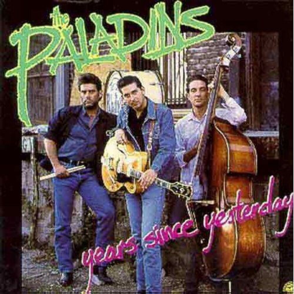 The Paladins - Years Since Yesterday  CD
